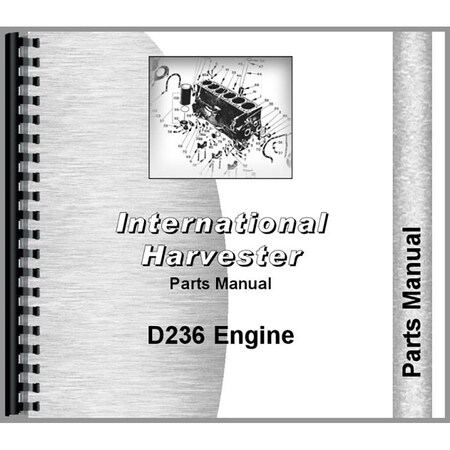 Parts Manual For IH-P-ENG D236 Galion 503A Motor Grader Engine